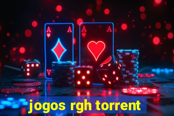 jogos rgh torrent